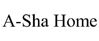 A-SHA HOME
