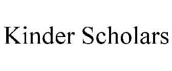 KINDER SCHOLARS