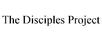 THE DISCIPLES PROJECT