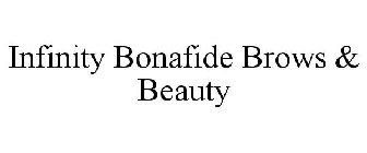 INFINITY BONAFIDE BROWS & BEAUTY