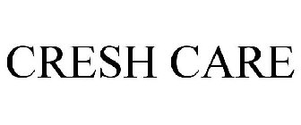 CRESH CARE