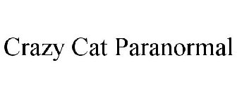 CRAZY CAT PARANORMAL