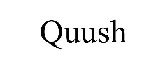 QUUSH