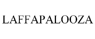 LAFFAPALOOZA
