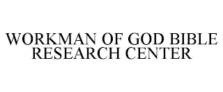 WORKMAN OF GOD BIBLE RESEARCH CENTER