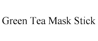 GREEN TEA MASK STICK