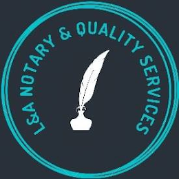 L&A NOTARY & QUALITY SERVICES