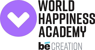WORLD HAPPINESS ACADEMY BE CREATION