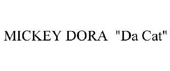 MICKEY DORA 