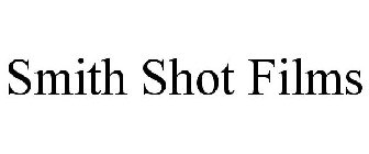 SMITH SHOT FILMS