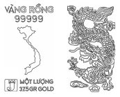 VANG RONG 99999 MOT LUONG 37.5 GR GOLD