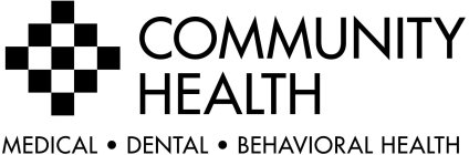 COMMUNITY HEALTH MEDICAL · DENTAL · BEHAVIORAL HEALTH