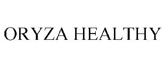 ORYZA HEALTHY