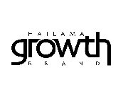 HAILAMA GROWTH BRAND