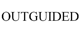OUTGUIDED