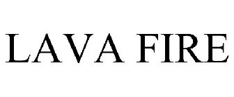 LAVA FIRE