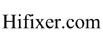 HIFIXER.COM