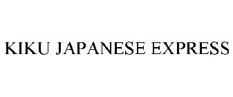 KIKU JAPANESE EXPRESS