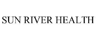 SUN RIVER HEALTH