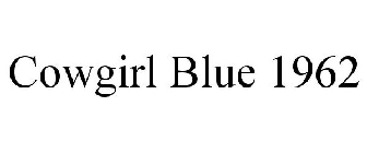 COWGIRL BLUE 1962