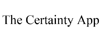 THE CERTAINTY APP