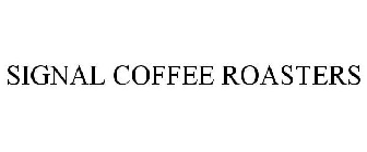 SIGNAL COFFEE ROASTERS