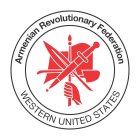 ARMENIAN REVOLUTIONARY FEDERATION WESTERN UNITED STATES