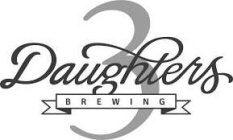 3 DAUGHTERS BREWING