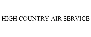 HIGH COUNTRY AIR SERVICE