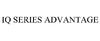 IQ SERIES ADVANTAGE