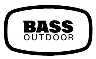 BASS OUTDOOR