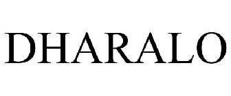 DHARALO