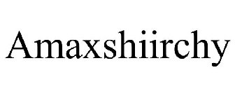 AMAXSHIIRCHY