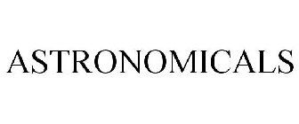 ASTRONOMICALS