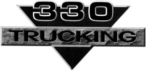 330 TRUCKING