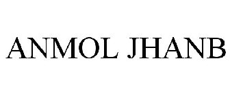 ANMOL JHANB