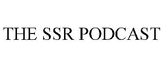 THE SSR PODCAST