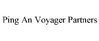 PING AN VOYAGER PARTNERS
