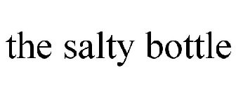 THE SALTY BOTTLE