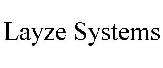 LAYZE SYSTEMS