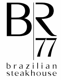 BR 77 BRAZILIAN STEAKHOUSE