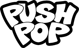 PUSH POP