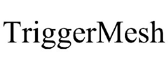 TRIGGERMESH