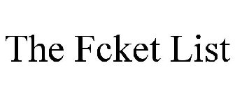 THE FCKET LIST