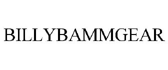 BILLYBAMMGEAR