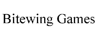 BITEWING GAMES