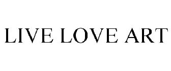 LIVE LOVE ART