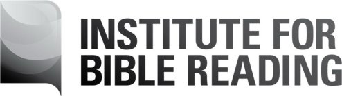 INSTITUTE FOR BIBLE READING