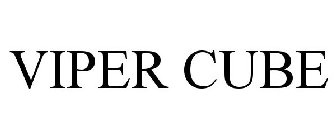 VIPER CUBE
