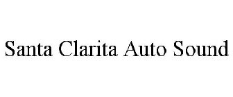 SANTA CLARITA AUTO SOUND